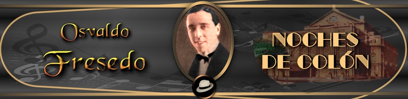 OSVALDO FRESEDO | 2020 | NOCHES DE COLÓN RESTAURADO
