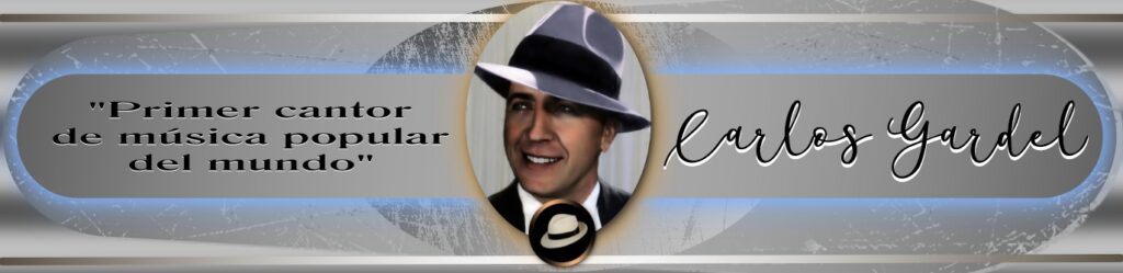 CARLOS GARDEL-¡SONSA!-RAÚL-DE-LOS-HOYOS