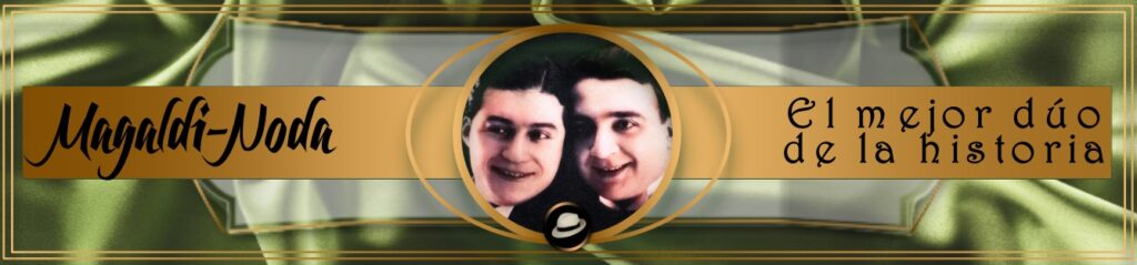 AGUSTÍN-MAGALDI-PEDRO-NODA-EL-MEJOR-DUO