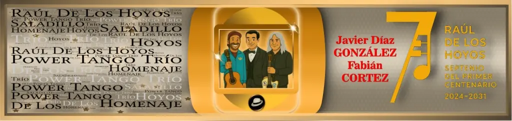 POWER TANGO TRÍO HOMENAJEÓ A RAÚL DE LOS HOYOS
