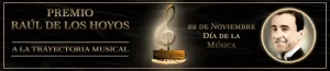 PREMIO RAUL DE LOS HOYOS 2025
